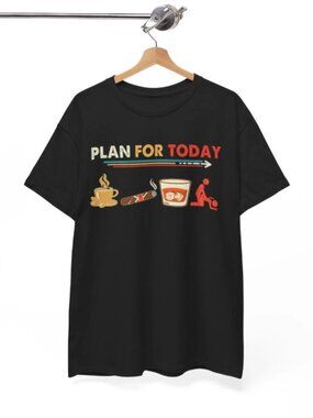 Funny Plan For Today Graphic Tee - Retro Coffee Whiskey & Cigar T-shirt
